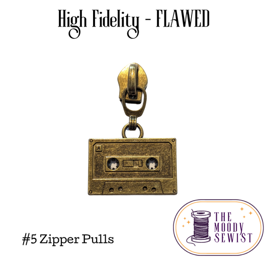 High Fidelity #5 Zipper Pulls - FLAWED