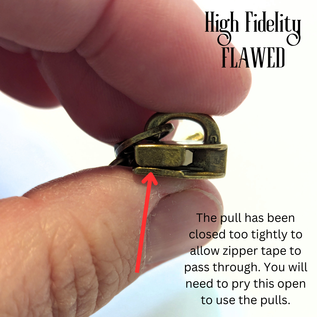 High Fidelity #5 Zipper Pulls - FLAWED