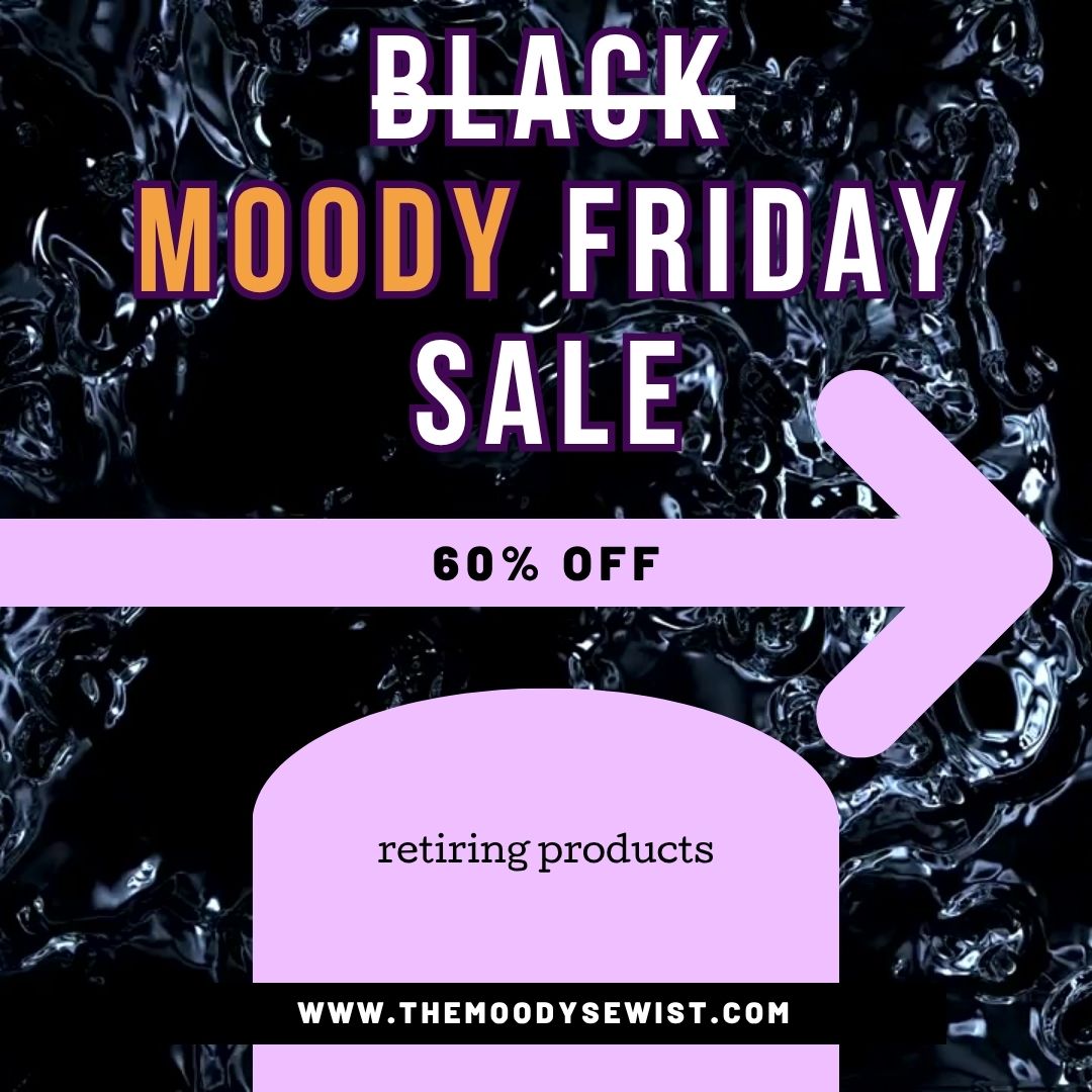 MOODY FRIDAY 60% Off