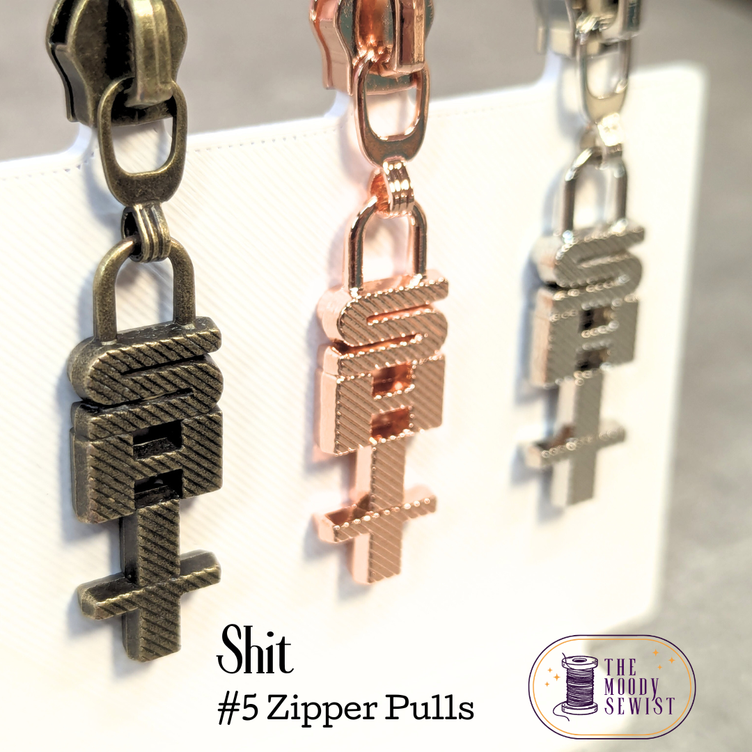 Shit #5 Zipper Pulls