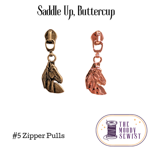 Saddle Up, Buttercup #5 Zipper Pulls